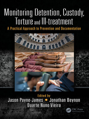 cover image of Monitoring Detention, Custody, Torture and Ill-treatment